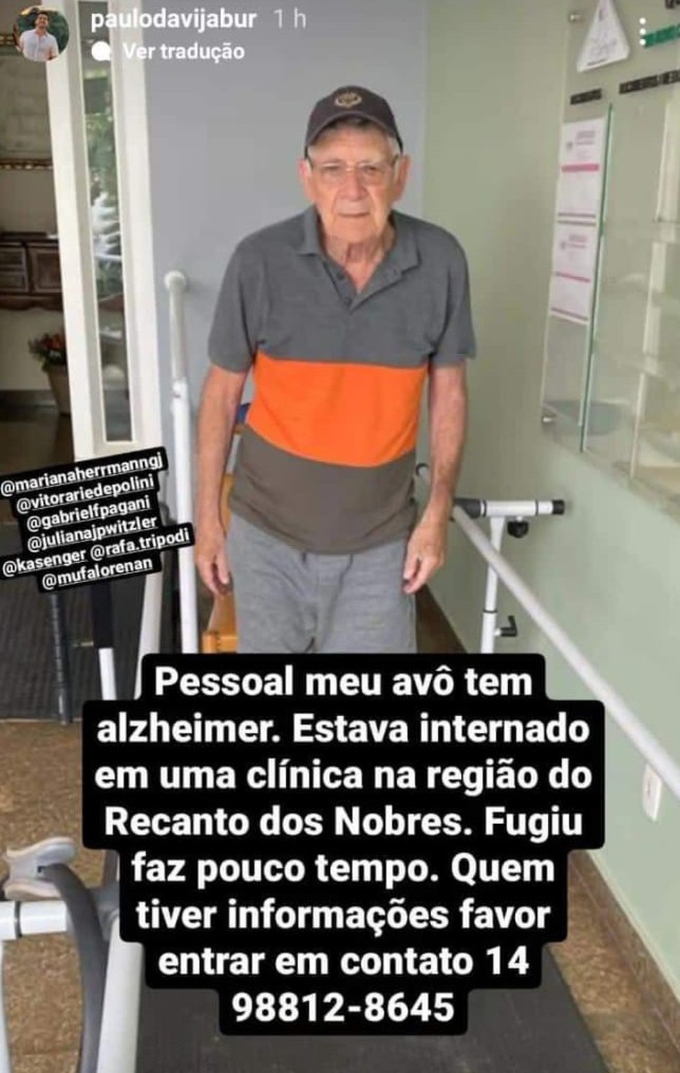 Familiares do idoso que sofria de Alzheimer usaram suas redes sociais para tentar encontrar o homem — Foto: Reprodução/Instagram