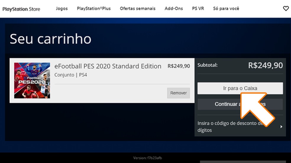 Clique em "Ir para o Caixa" para finalizar a compra e poder baixar PES 2020 no PlayStation 4 — Foto: Reprodução/Rafael Monteiro