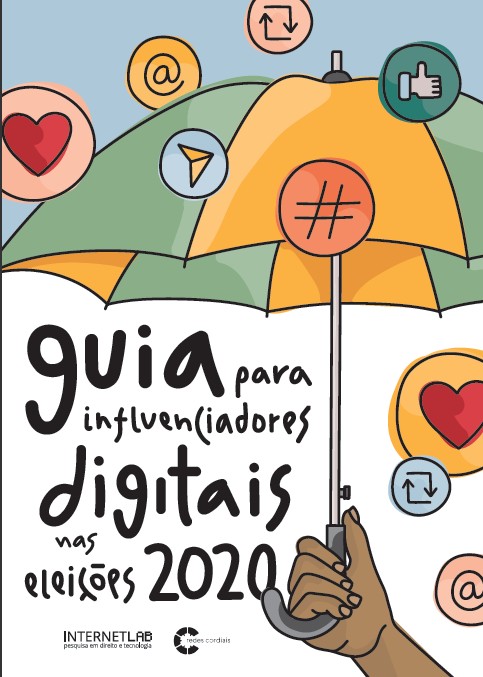 Guia para Influenciadores Digitais nas Eleições 2020 (Foto: Reprodução )