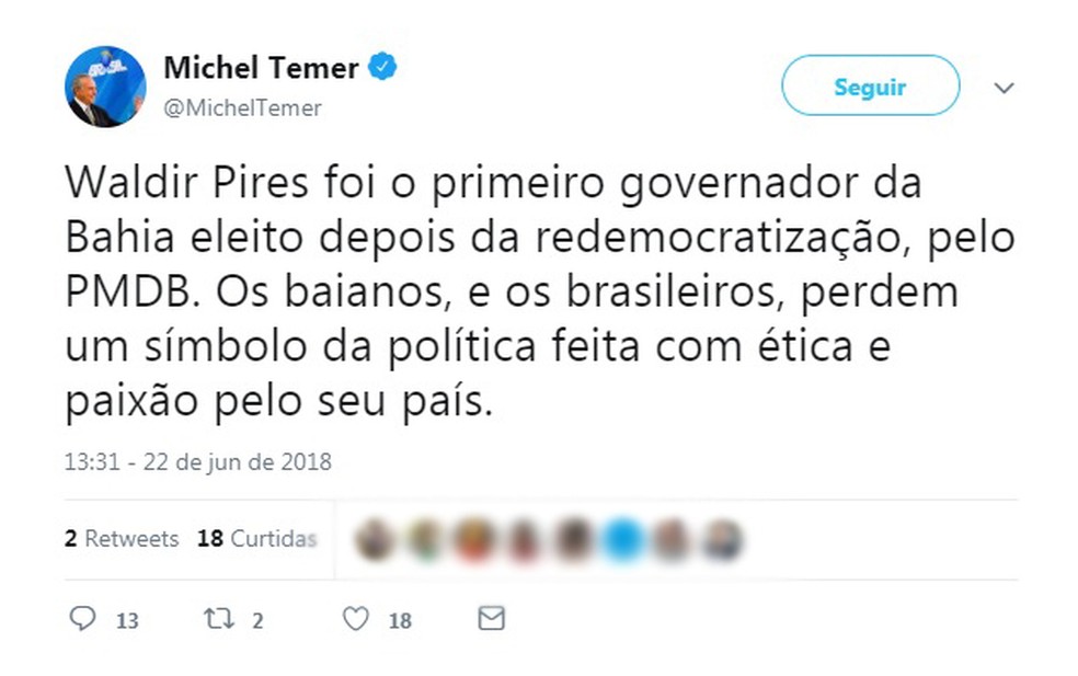 Presidente Michel Temer lamentou a morte de Waldir Pires, no Twitter (Foto: Reprodução/ Twitter)