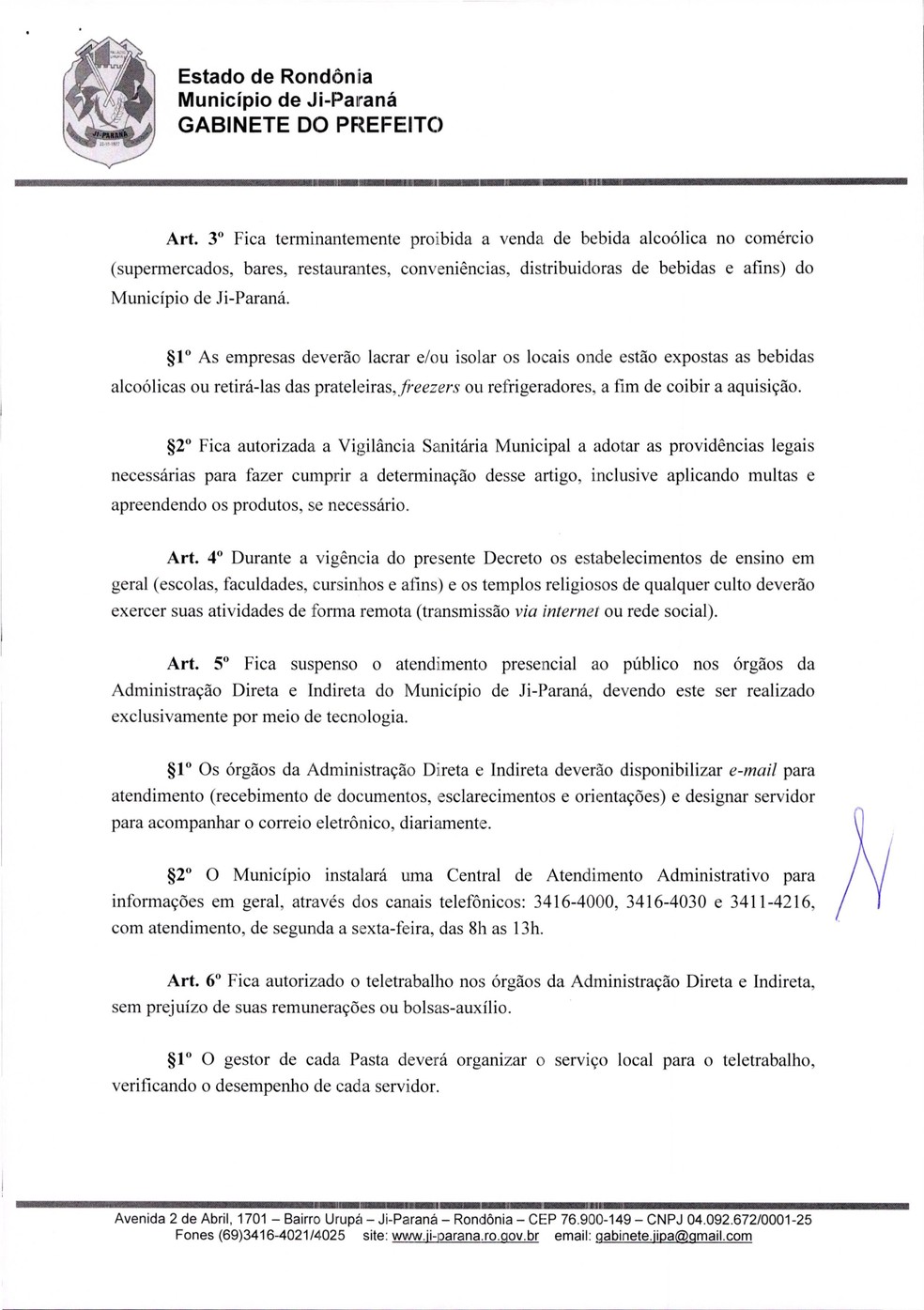 Prefeito de Ji-Paraná, RO, proíbe a venda de bebidas alcoólicas — Foto: Reprodução/Prefeitura de Ji-Paraná