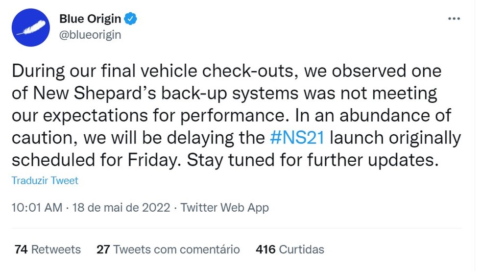 Mensagem da Blue Origin sobre o adiamento da missão que vai levar brasileiro ao espaço — Foto: Reprodução/Twitter