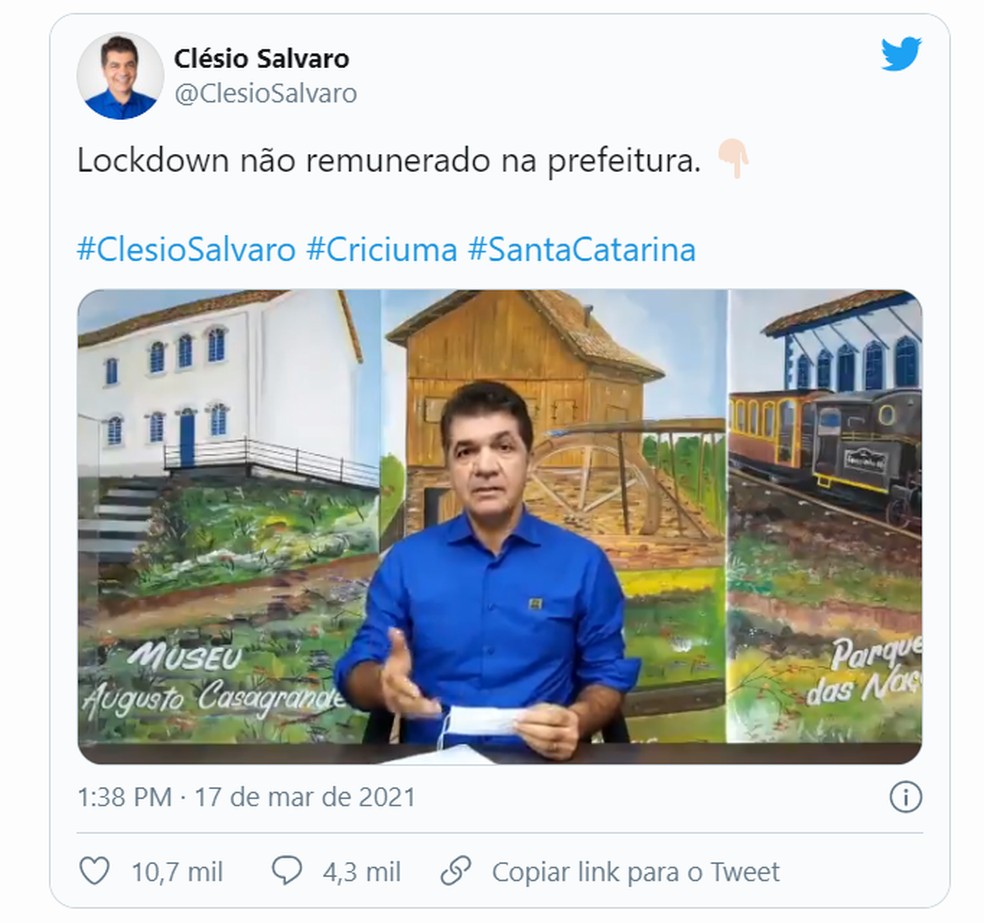 Postagem do prefeito de Criciúma (SC), Clésio Salvaro (PSDB), no Twitter — Foto: Reprodução