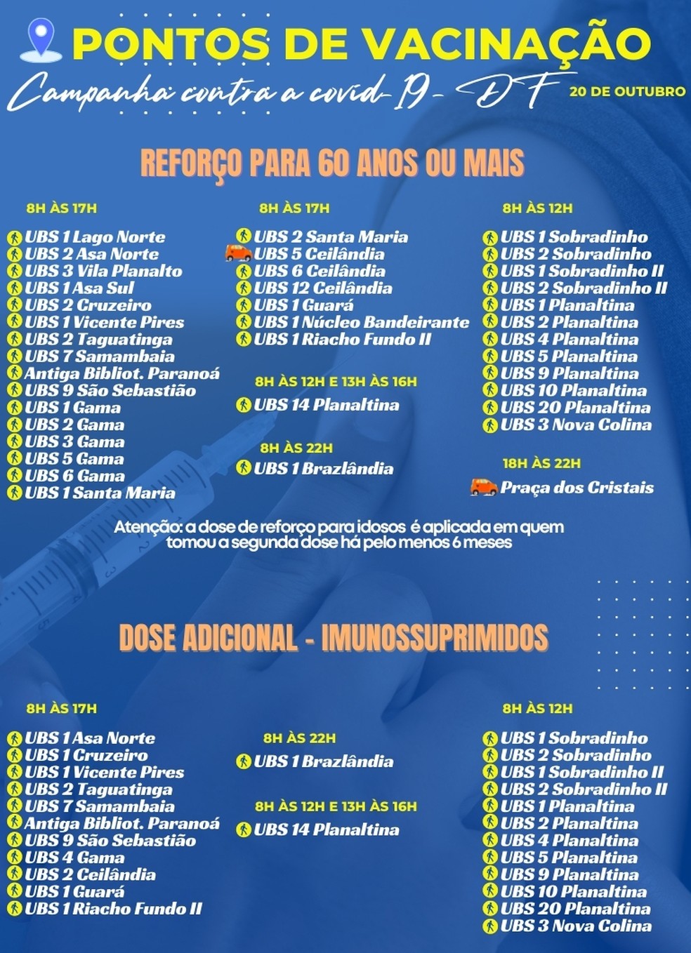 Postos para dose de reforço e adicional da vacina contra a Covid-19 no Distrito Federal em 20 de outubro   — Foto: SES-DF/Reprodução