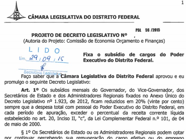 Decreto reduz salários do primeiro escalão do GDF enquanto limite da LRF for desrespeitado (Foto: Reprodução)