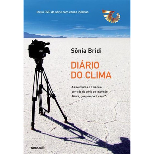 Dia da Terra, Diário do Clima, Sônia Bridi (Foto: divulgação)