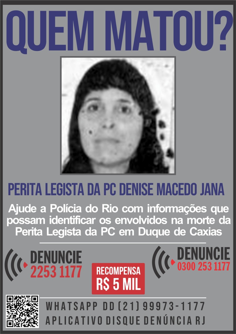 Disque Denúncia pede informações sobre assassinato da perita — Foto: Divulgação