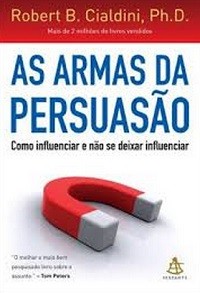 Influence: The Psychologist and Persuation (Foto: Divulgação)