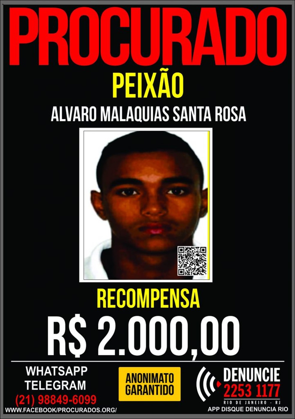 Álvaro Malaquias Santa Rosa, o Peixão, é procurado pela Polícia Civil — Foto: Portal dos Procurados/Divulgação