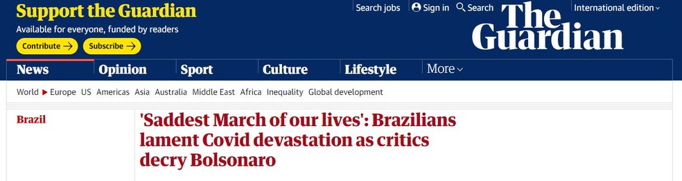 'O Março mais triste de nossas vidas: brasileiros lamentam a devastação da Covid-19 enquanto críticos condenam Bolsonaro' — Foto: Reprodução/The Guardian