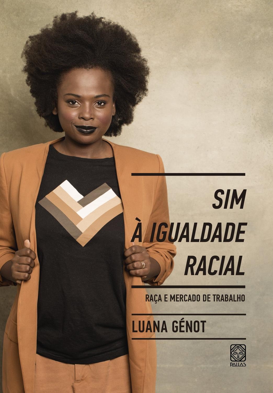 Sim à igualdade racial (Foto: Divulgação)