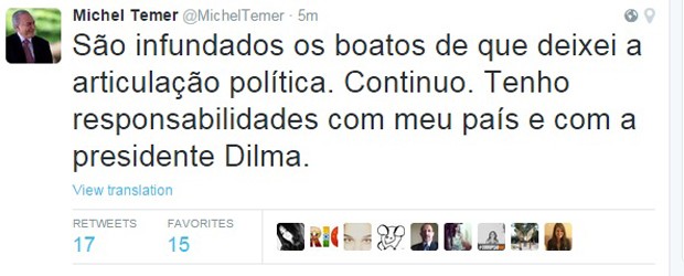 Mensagem publicada pelo vice-presidente Michel Temer no microblog Twitter (Foto: Reprodução/Twitter)