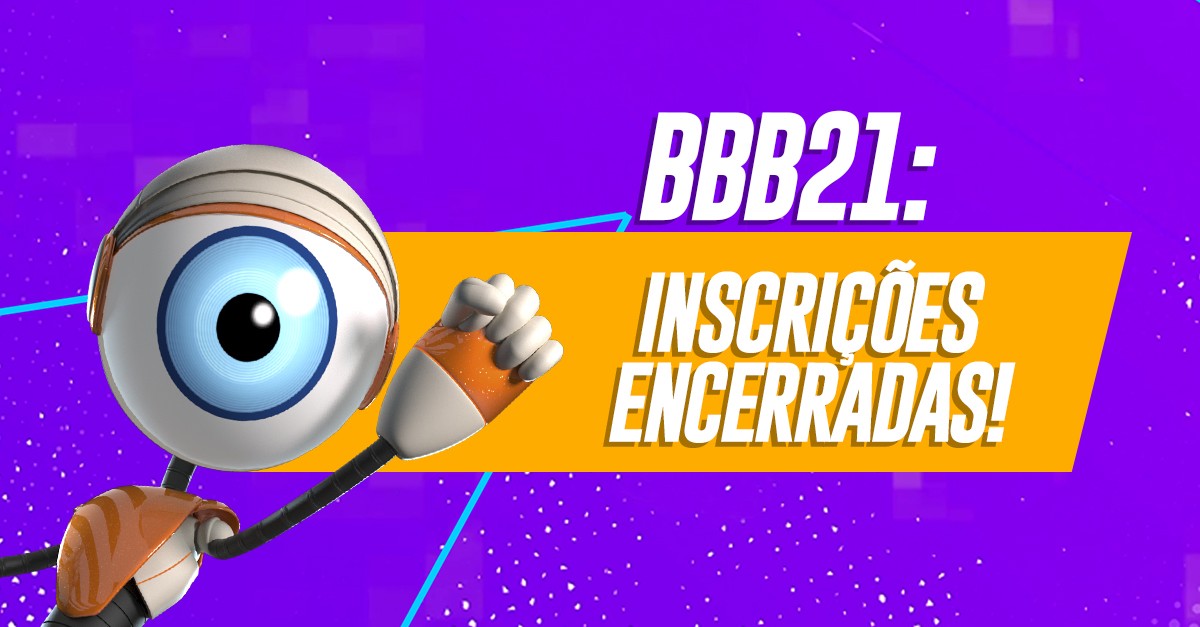 Inscrições para o BBB21 estão encerradas | BBB20 | Gshow