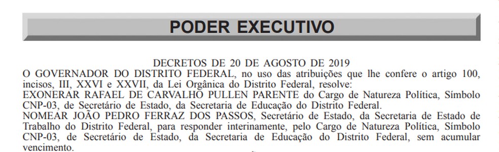 Exoneração de Rafael Parente e nomeação de João Pedro Ferraz na Secretaria de Educação do DF — Foto: Diário Oficial do DF/Reprodução