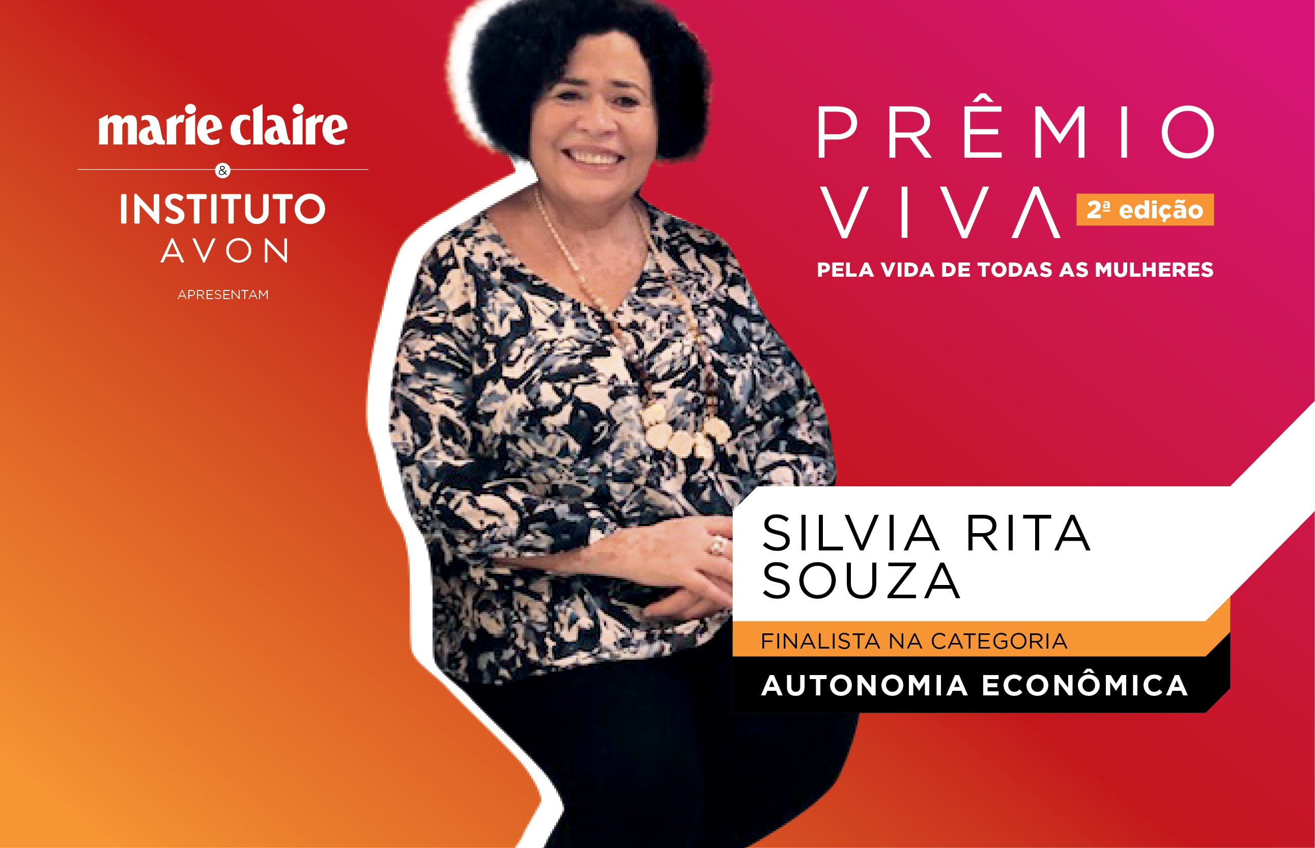 Silvia Souza,  finalista na categoria Autonomia Econômica (Foto: Marie Claire)