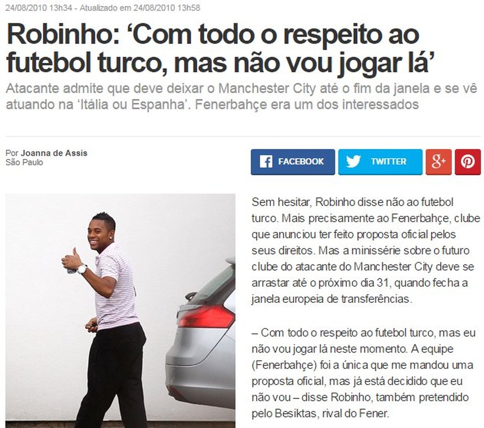 Em 2010, Robinho rejeitou o futebol turco - o Fenerbahçe era um dos interessados no atacante (Foto: GloboEsporte.com)