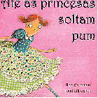 Melhores livros 2009 - Até as princesas soltam pum (Foto: Divulgação)