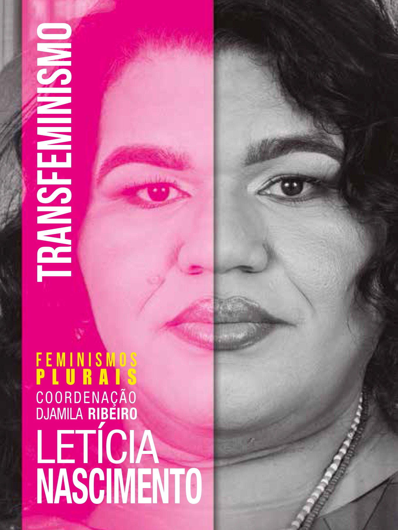 Transfeminismo, de Letícia Nascimento (Jandaíra, 191 páginas, R$24,90) (Foto: Divulgação)