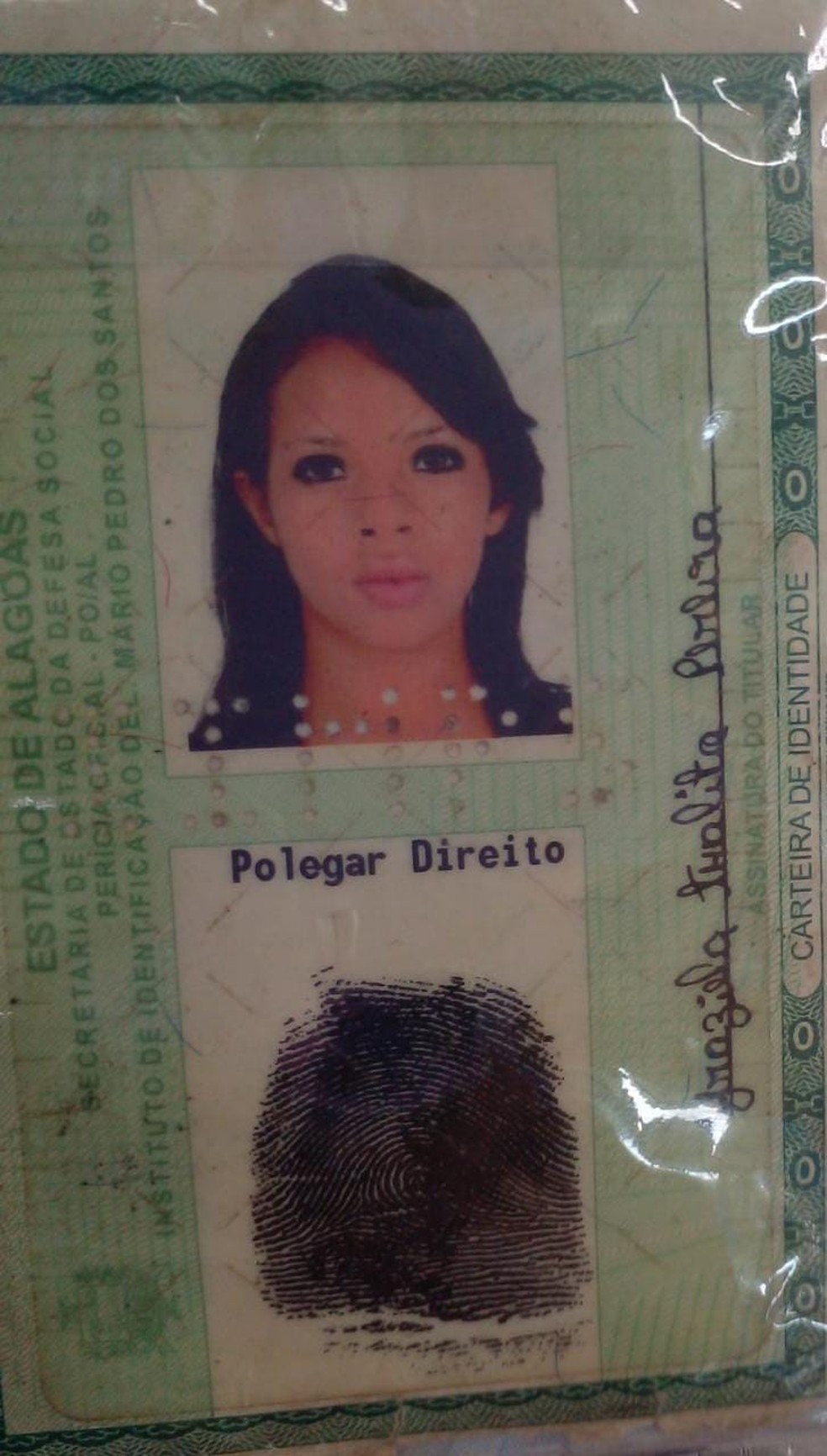 Família de mulher encontrada morta no Jacintinho diz que crime foi cometido por conhecido da vítima — Foto: Arquivo Pessoal