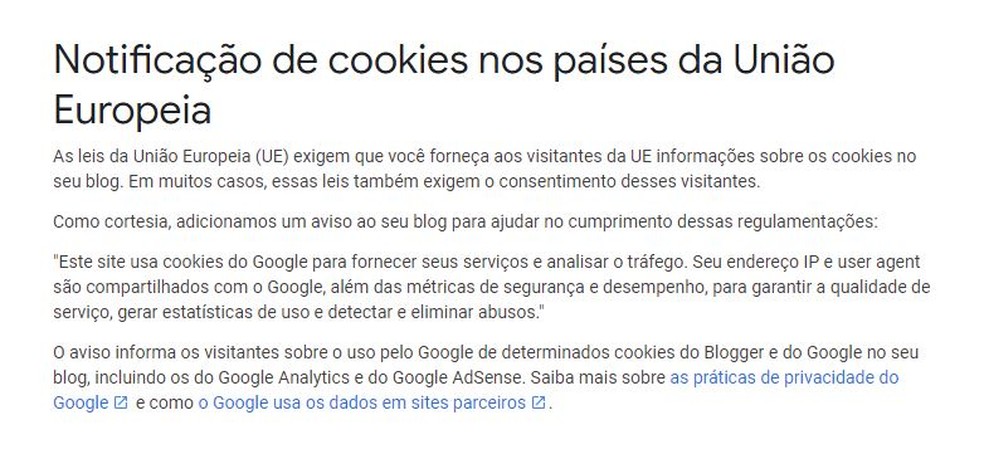 Gigante de Buscas atende à legislação da União Europeia e exibe aviso com a política de cookies aplicada aos serviços — Foto: Divulgação/Google