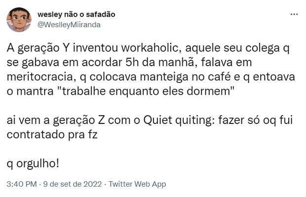 quiet quitting (Foto: Reprodução/Twitter)