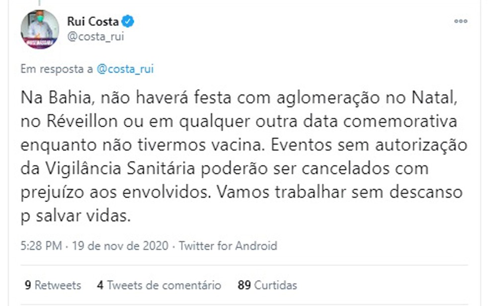 Governador da BA afirma que não haverá festa com aglomeração no natal e ano novo sem vacina para Covid-19 — Foto: Reprodução / Rede Sociais 