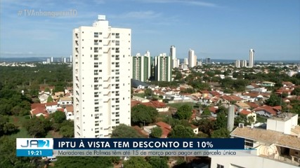 IPTU de Palmas terá desconto para pagamento até dia 15 de março
