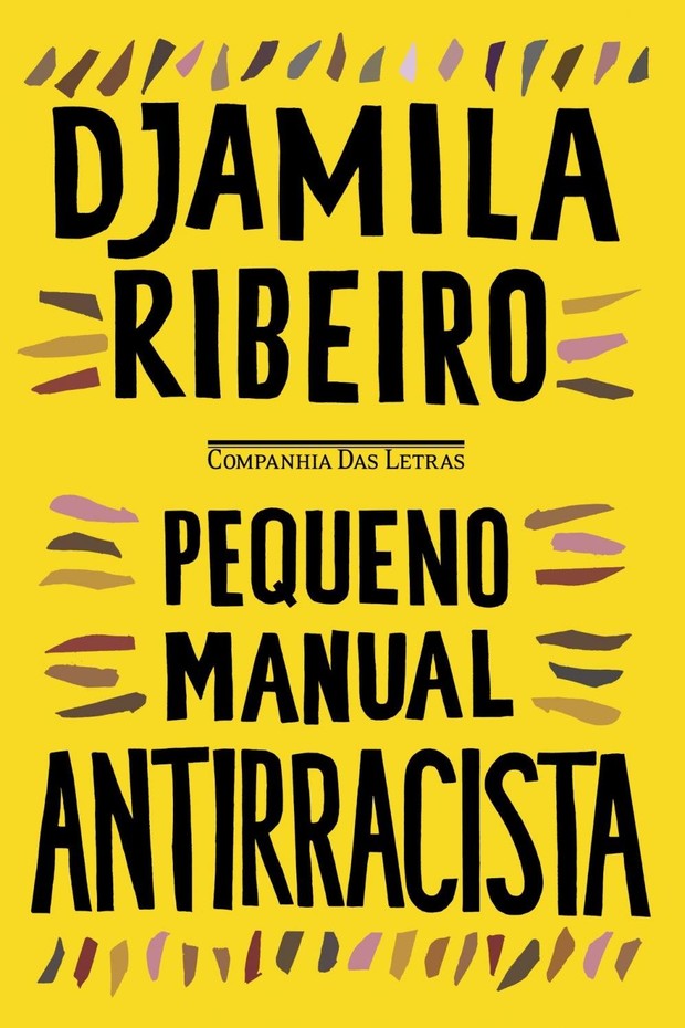 "Pequeno manual Antirracista", de Djamila Ribeiro (Foto: Reprodução )