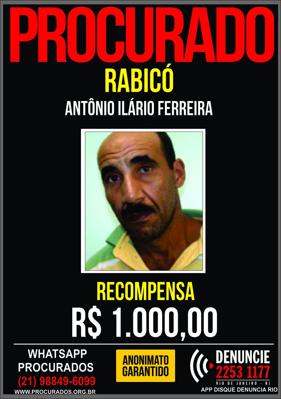 Cartaz de procurado de Rabicó, chefe do tráfico do Complexo do Salgueiro, em São Gonçalo — Foto: Reprodução