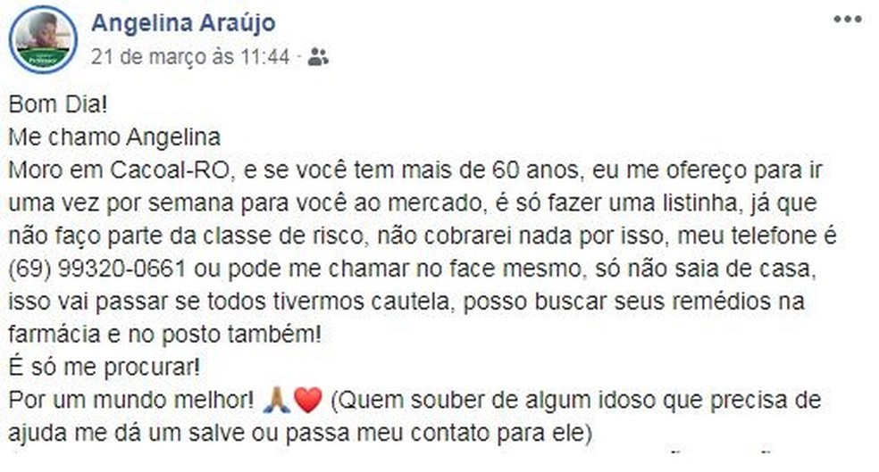 Rondoniense oferecem ajuda ao grupo de risco por meio da rede social  — Foto: Reprodução/Facebook