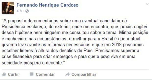Mensagem publicada pelo ex-presidente Fernando Henrique Cardoso sobre não disputar a Presidência em 2018 (Foto: Reprodução/Facebook)