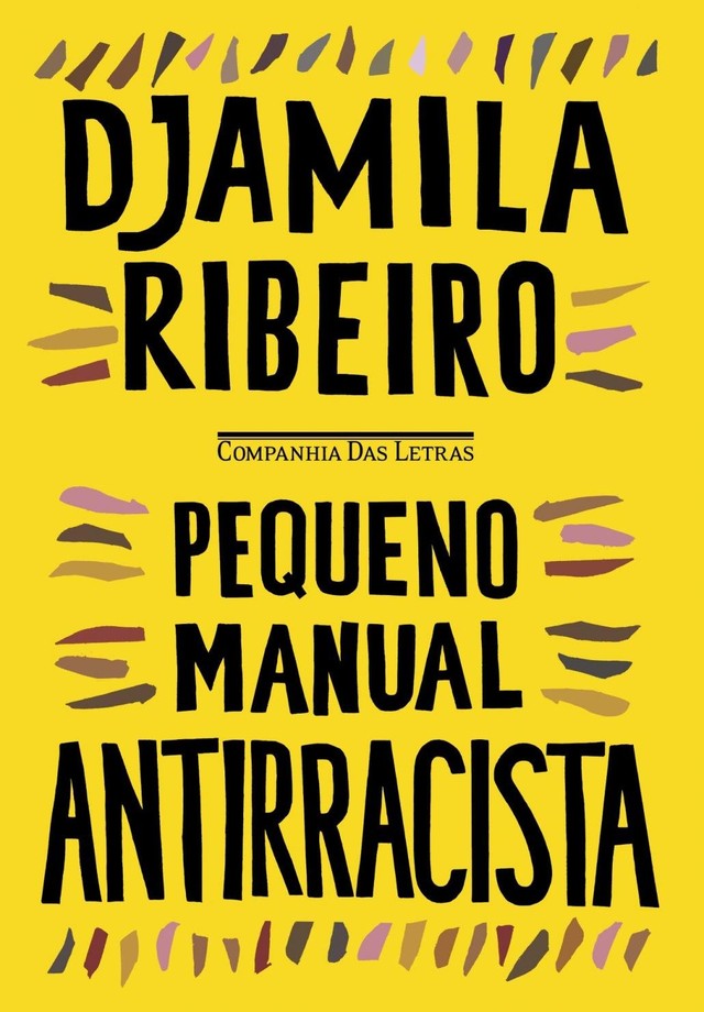 "Pequeno manual Antirracista", de Djamila Ribeiro (Foto: Reprodução )