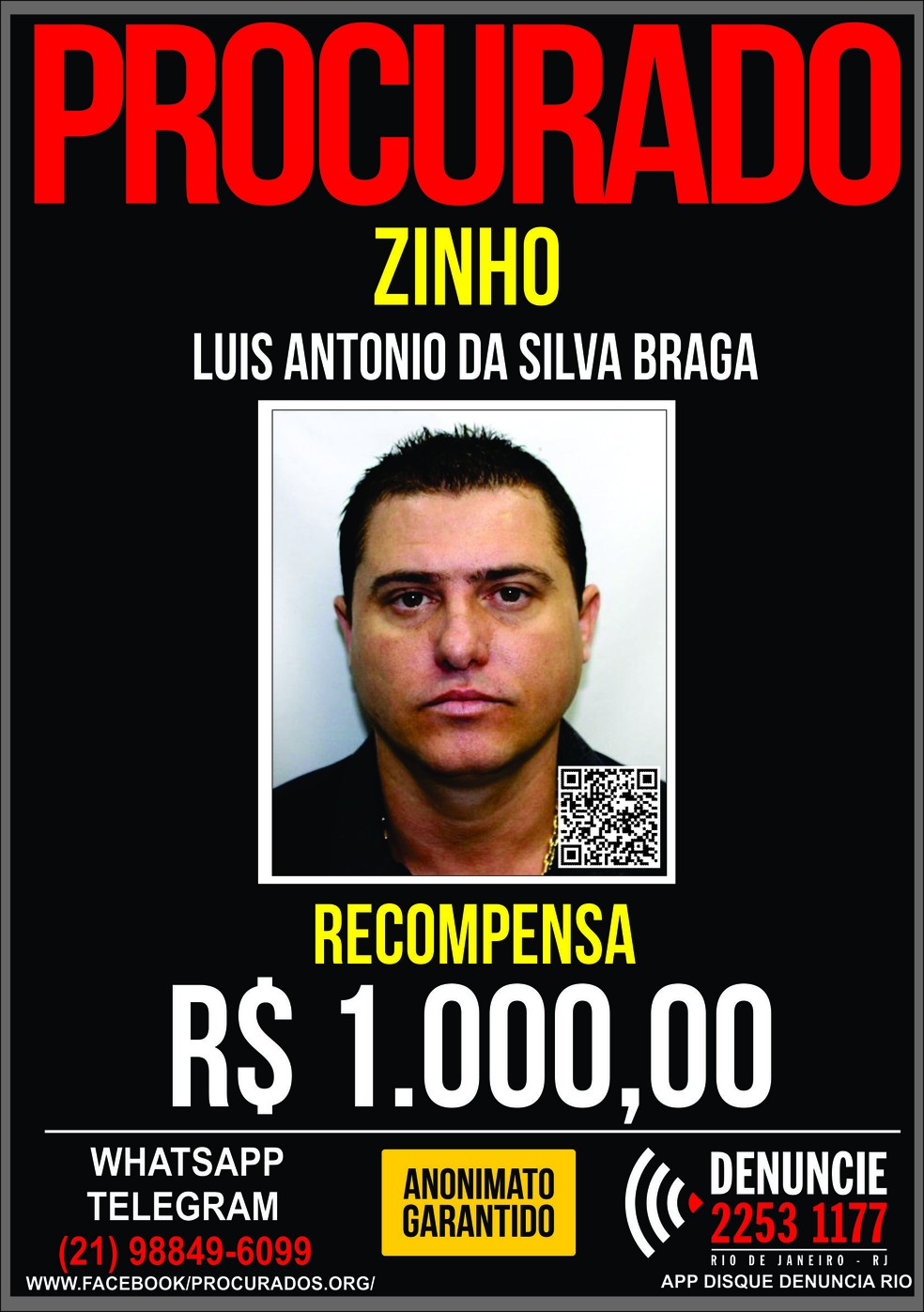 Cartaz de procurado de Luís Antônio da Silva Braga, o Zinho — Foto: Reprodução/Portal dos Procurados