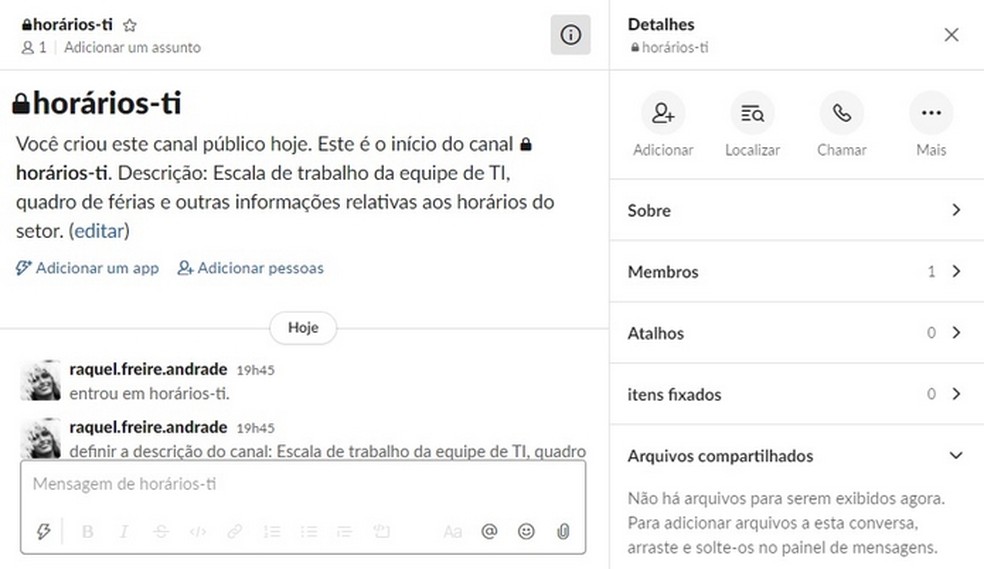 Slack: criar um canal de horários da equipe ajuda colaboradores a organizarem tempo de trabalho — Foto: Reprodução/Raquel Freire