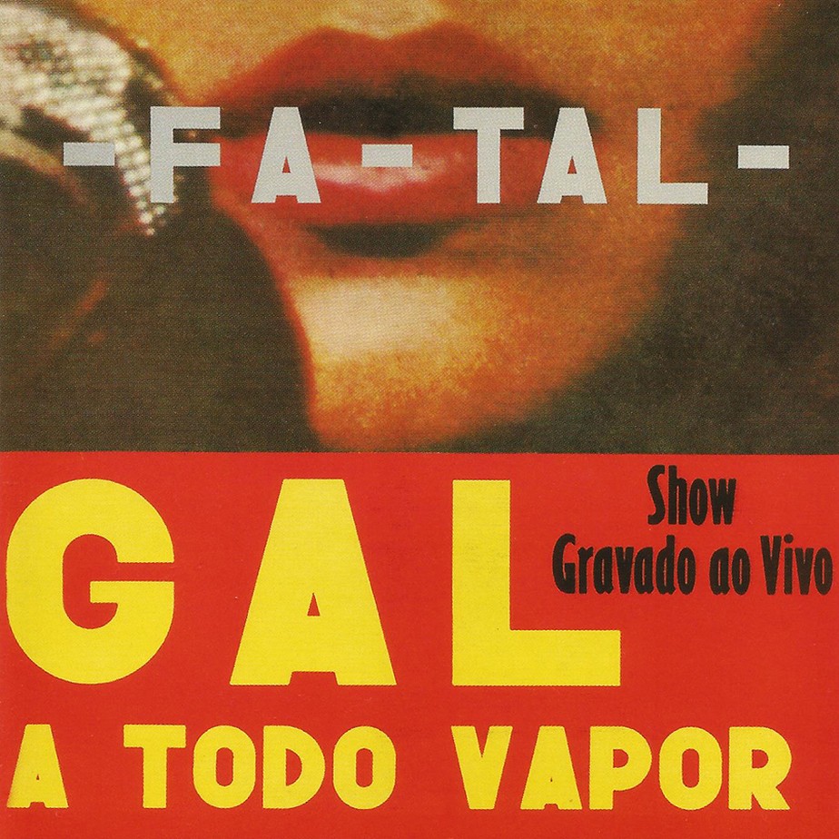 &Aacute;lbum marcante de Gal Costa, 'Fa-Tal' ainda soa preciso em 2021, 50 anos  ap&oacute;s a edi&ccedil;&atilde;o do LP duplo de 1971 | Blog do Mauro Ferreira | G1