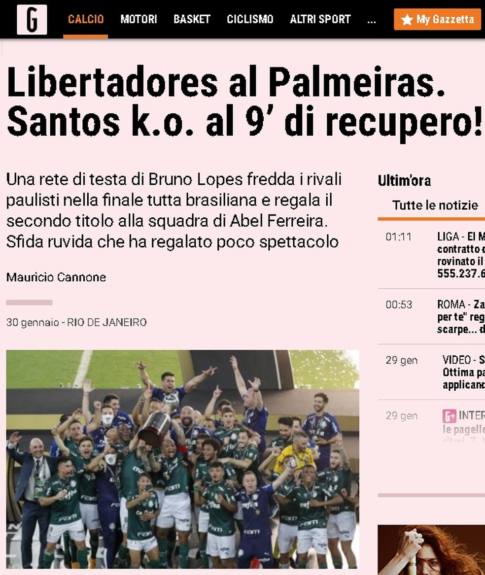 "Gazzetta dello Sport", da Itália: "Libertadores para o Palmeiras: vitória contra o Santos após 9 minutos de acréscimos!" — Foto: Reprodução/Gazzetta dello Sport