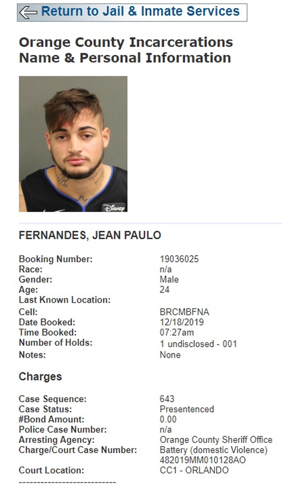 Jean foi preso em Orlando na última quarta — Foto: Reprodução