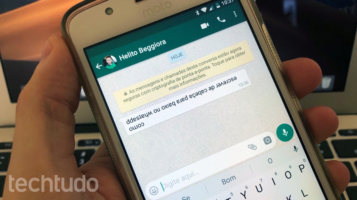 Como Escrever De Cabeca Para Baixo No Whatsapp Redes Sociais Techtudo