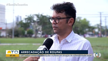 UFT realiza campanha para ajudar mulheres em situação de vulnerabilidade social