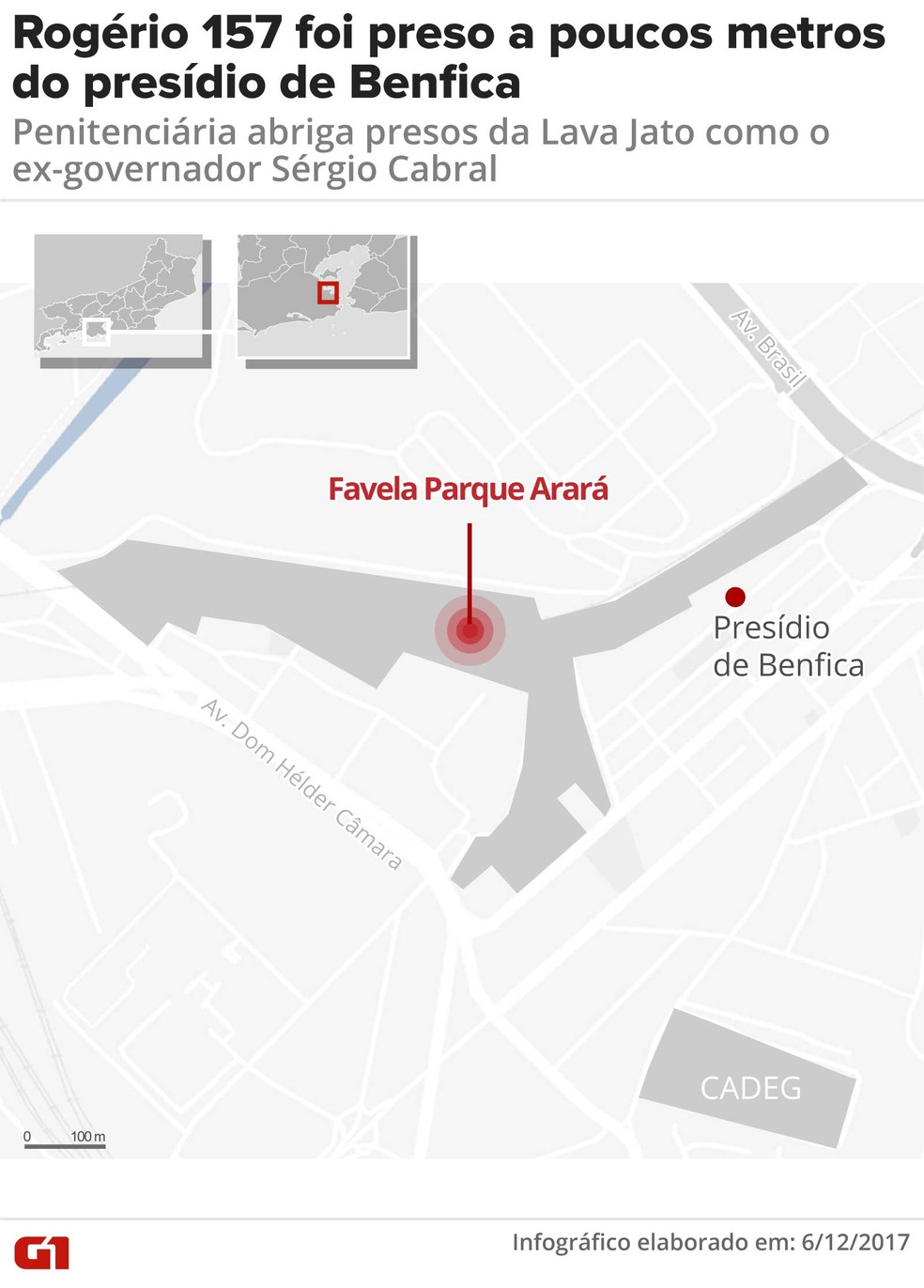 Cadeia de Benfica fica ao lado da favela do Arará (Foto: Infográfico: Claudia Ferreira / G1)
