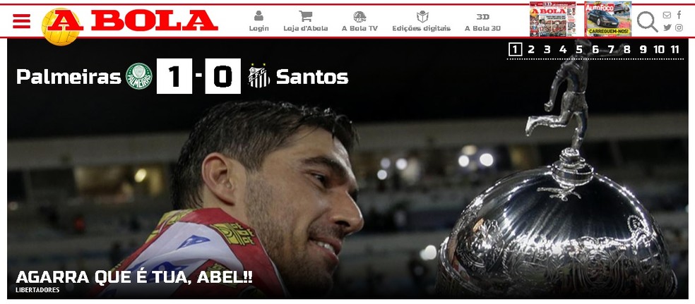 Jornal "A Bola" tem o título do Palmeiras como principal destaque de seu portal: "Agarra que é tua, Abel!" — Foto: Reprodução/A Bola