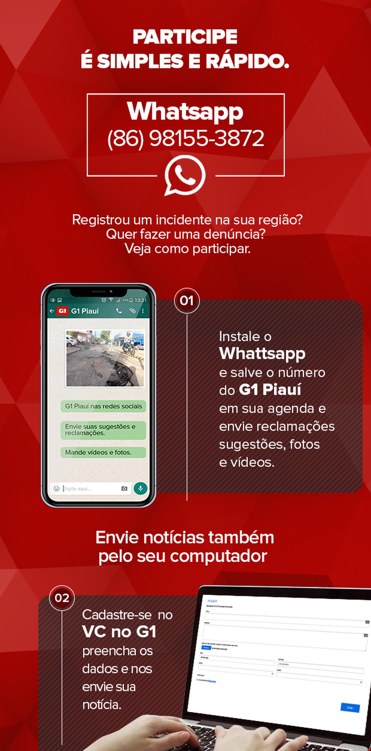 Internautas podem enviar vídeos e fotos para o G1 Piauí pelo Whatsapp;  saiba como | Piauí | G1
