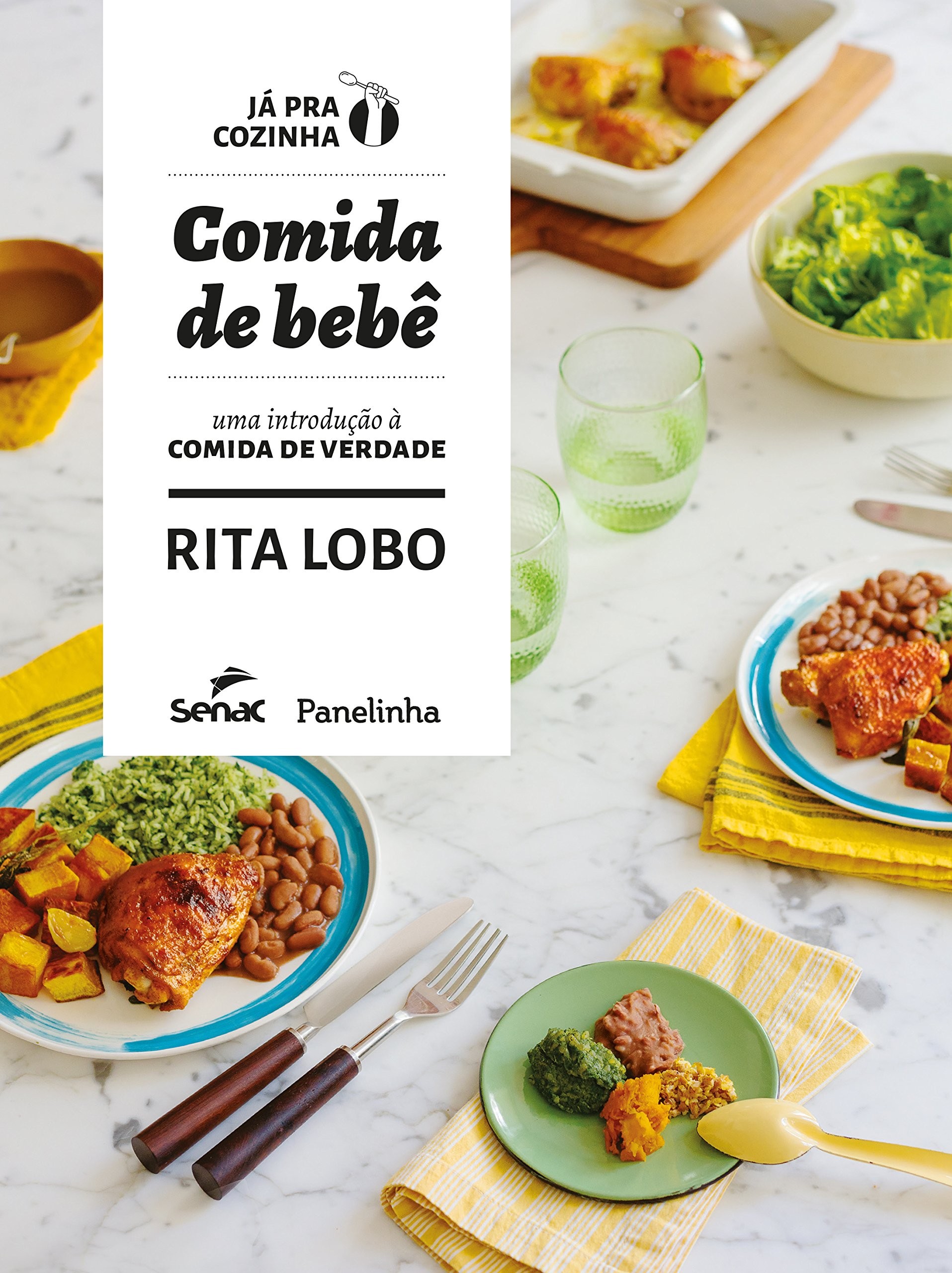 Comida de bebê: uma introdução a comida de verdade, Rita Lobo (Foto: Reprodução/Amazon)