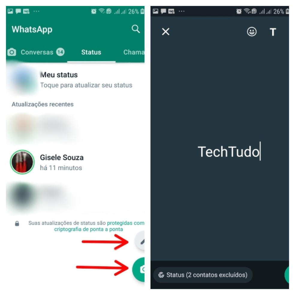 Adicionando status no WhatsApp — Foto: Reprodução/Gisele Souza