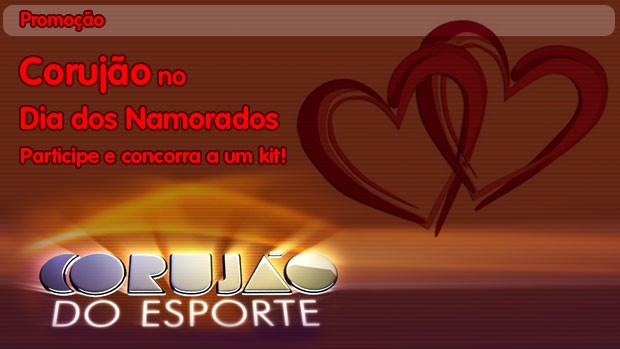 Promoção Corujão Dia dos Namorados (Foto: globoesporte.com)