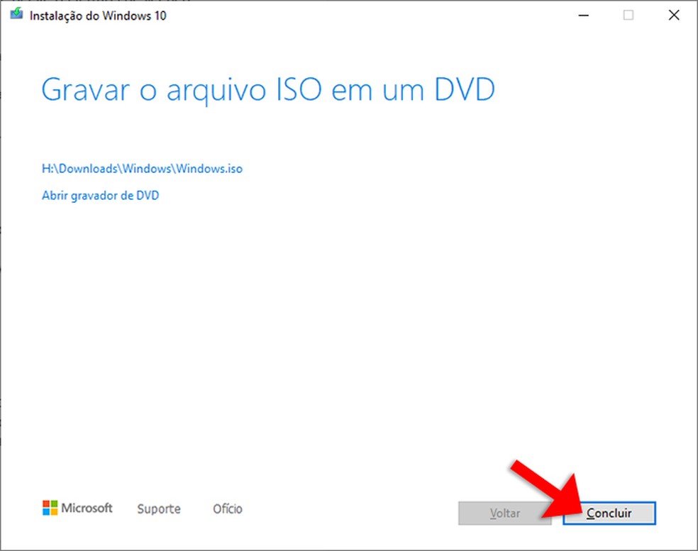 Ao fim do processo, basta clica em "Concluir" para fechar a ferramenta de criação de mídia do Windows 10 — Foto: Reprodução/Rafael Leite