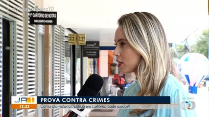 Veja como a ata notarial, obtida em cartório, pode ajudar na prova contra crimes