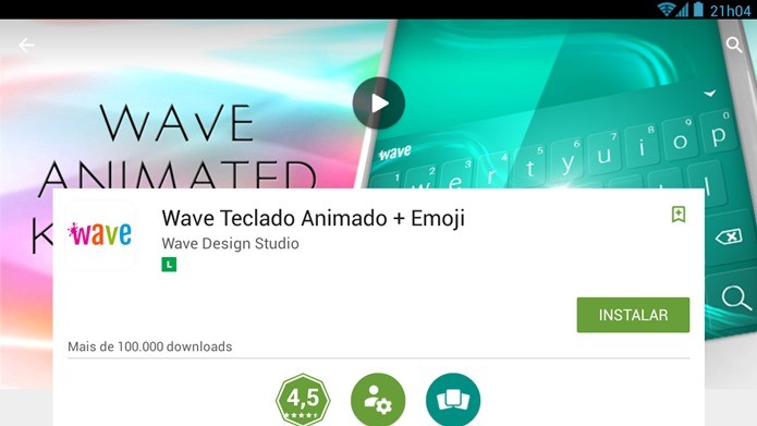 Primeiro passo é a instalação do aplicativo Wave Teclado Animado (Foto: Reprodução / Dario Coutinho)
