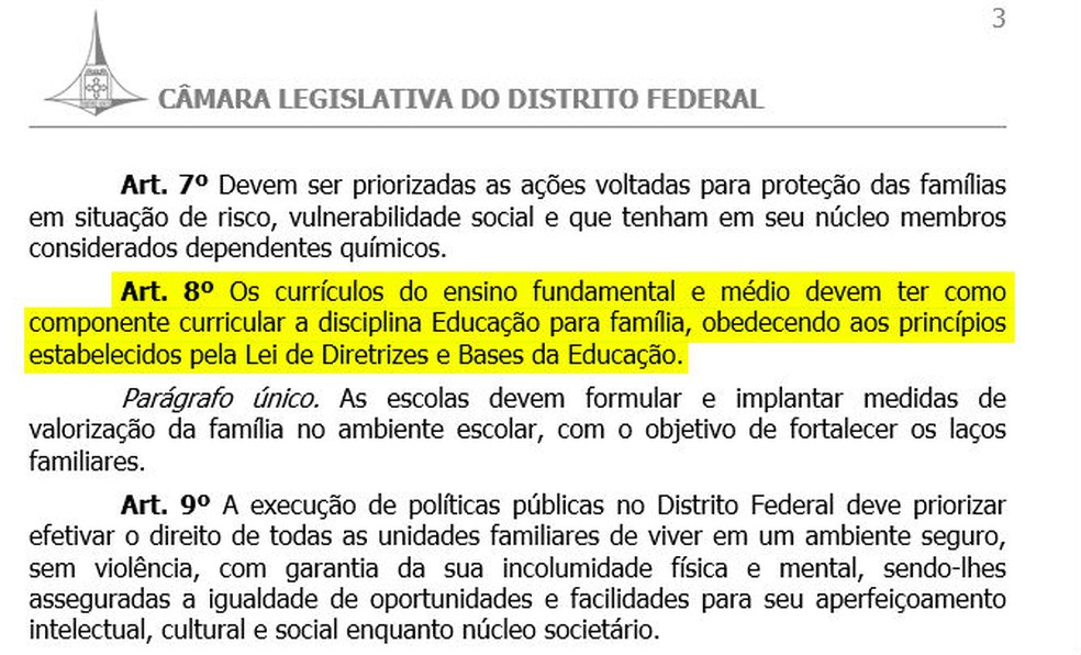 Artigo 8 do Estatuto da Família exige disciplina escolar que valorize a "família tradicional" (Foto: CLDF/Reprodução)
