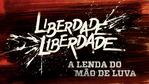 A Lenda do Mão de Luva